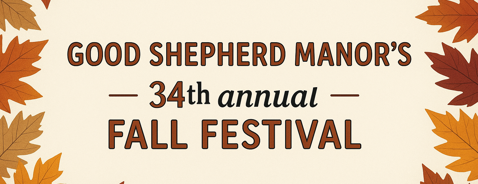 Good Shepherd Manor 2025 Fall Festival